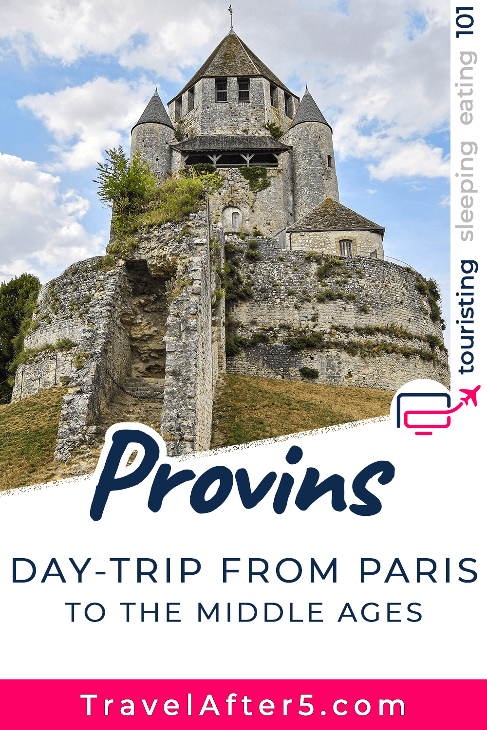 Pinterest Pin_Day-Trip to Provins, by Travel After 5