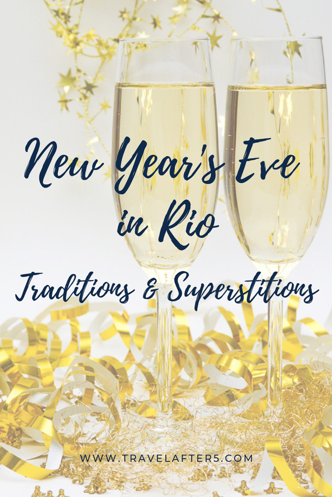 Pinterest Pin_New Year's Eve in Rio de Janeiro: Traditions & Superstitions, by Travel After 5