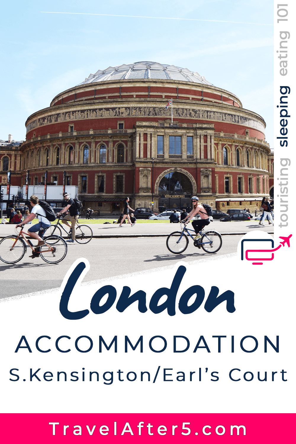 Pinterest Pin to Sleeping in London South Kensington/Earl's Court, by Travel After 5
