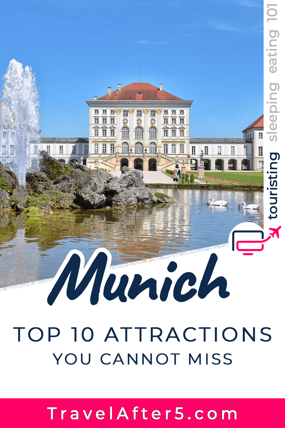 Pinterest Pin to Munich Top 10 Attractions You Cannot Miss, by Travel After 5